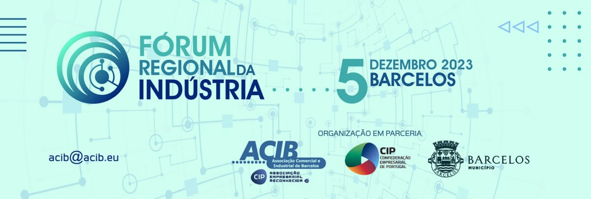 ACIB | Fórum Regional da Indústria 2023